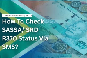 check sassa status via SMS